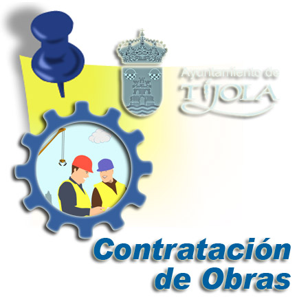Contratación de Obras - PUBLICACIÓN CONTRATOS ADJUDICACOS POR AYUNTAMIENTO DE TÍJOLA, ENERO A ABRIL 2023